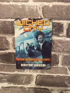 Wicked City : The Scarlet Clan by Hideyuki Kikuchi (2010, Trade Paperback) - Picture 1 of 6