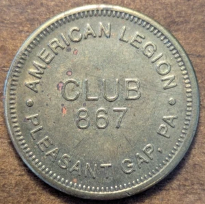 Pleasant Gap, Pennsylvania PA American Legion Club 867 Draft Beer Wine Token - Picture 1 of 4