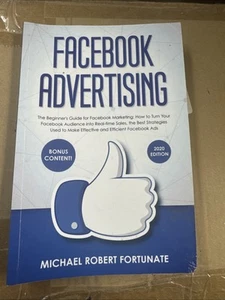 Facebook Advertising: The Beginner's Guide for Facebook Marketing: How to... - Picture 1 of 2
