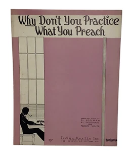 Vintage 1934 Why Don't You Practice What You Preach Sheet Music - Picture 1 of 7