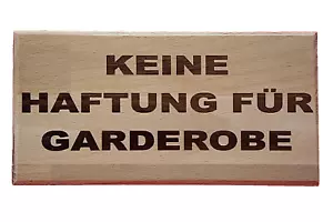 Für Garderobe keine Haftung-Buche-Schild-200x100x10 mm-Warnschild-Hinweisschild - Bild 1 von 2