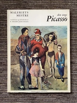 VERY RARE VINTAGE 1965 Maleriets Mestre No. 2: Den Unge Picasso, Broby-Johansen - Image 1 of 4
