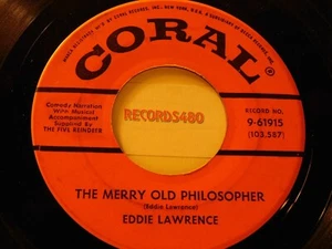 Christmas 45 Eddie Lawrence That Merry Old Philosopher/That Holiday Spirit/Coral - Foto 1 di 2