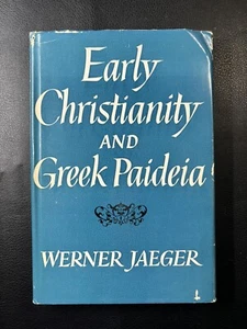 Frühchristentum und Griechisch Paideia Werner Jaeger Erstausgabe 1961 Hardcover - Bild 1 von 18