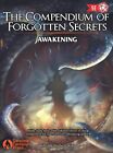 The Compendium of Forgotten Secrets : Awakening by William Hudson King (2018,...