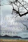 Treading Softly, Breaking Shells by K. Balette (English) Paperback Book