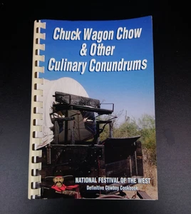 VTG 1998 Chuck Wagon Chow National Festival Of The West Cookbook - Picture 1 of 16