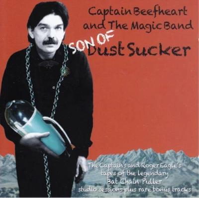 Captain Beefheart and The Magic Band Son of Dust Sucker (Vinyl) (UK IMPORT) - Image 1 of 2