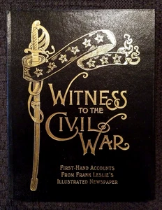 Witness To The Civil War Easton Press 1st Edition 1st Printing - Picture 1 of 11
