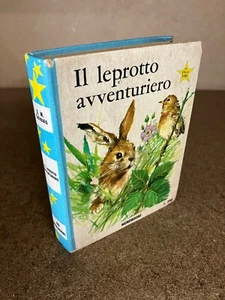 IL LEPROTTO AVVENTURIERO A. M. Dalmais Mondadori 1967 Prima Ediz La Stella D'Oro - Picture 1 of 8
