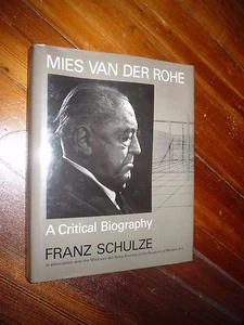 Mies Van Der Rohe: A Critical Biography Franz Schulze Signed - Picture 1 of 3