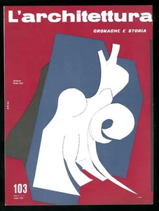 L'architettura cronache e storie n. 103 maggio 1964 direttore Bruno Zevi - Picture 1 of 1
