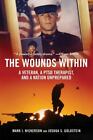 Mark I. Nickerson The Wounds Within HBOOK NEW
