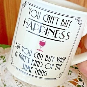 Can't Buy Happiness Kaffeebecher - lustiges Geschenk für Weinliebhaber - Bild 1 von 7