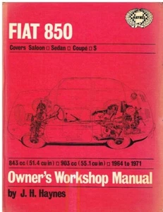 FIAT 850 SALOON , COUPE & SPORTS COUPE 1964-71 OWNERS WORKSHOP MANUAL *HARDBACK* - Picture 1 of 1