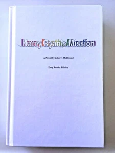 Harry Ryan's Mission by John T. McDonald (2003, Hardcover) - Picture 1 of 3
