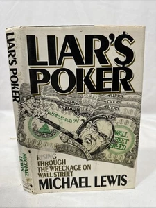 LIAR'S POKER BY MICHAEL LEWIS ~ 1st ED/1st Print WRECKAGE OF WALL STREET RARE ! - Picture 1 of 7