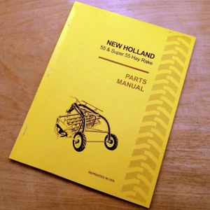 New Holland 55 Hay Rake Super Parts Catalog Book List Manual Sperry NH - Picture 1 of 4