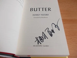 Butter, Asako Yuzuki, Hand SIGNED1st Edition, 1st printing ,Hardback, NEW - Picture 1 of 5