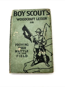 Woodcraft Lesson by Archibald Lee Fletcher Antique 1913 Boy Scout Book - Picture 1 of 7