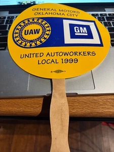 General Motors, Oklahoma City, Werbung - UAW Local 1999, Werk ist geschlossen - Bild 1 von 3