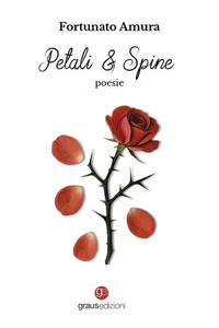 Libri Amura Fortunato - Petali & Spine - Foto 1 di 1