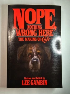 Nope, Nothing Wrong Here: The Making of Cujo by Lee Gambin - Paperback - Picture 1 of 3