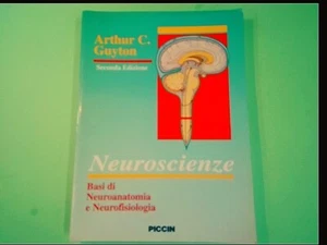 NEUROSCIENZE BASI DI NEUROANATOMIA E NEUROFISIOLOGIA GUYTON PICCIN EDITORE - Photo 1/1
