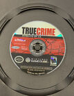 True Crime Streets of L.A. (Nintendo Gamecube, 2003) *DISC ONLY*