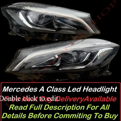 W176 MERCEDES BENZ 2013-2018  FULL LED HEADLIGHTS Pair  O/SOR N/S A CLASS - image 1 of 4