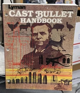 Lyman Cast Bullet Handbook C. Kenneth Ramage (Paperback) Third Edition Book 1995 - Picture 1 of 6