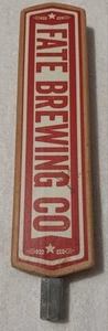 Fate Brewing Company Tap Handle  - Picture 1 of 4