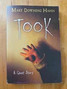 Took: A Ghost Story by Mary Downing Hahn - Paperback - Picture 1 of 6