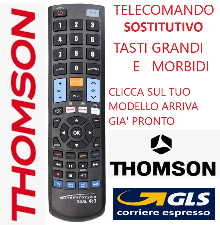 TELECOMANDO UNIVERSALE THOMSON; CLICCA SUL TUO MODELLO LO RICEVERAI GIA' PRONTO - Immagine 1 di 4