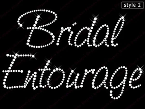 Bachelorette Hen Party Night Wedding Diamonte Transfer " Bridal Entourage " -S2 - Picture 1 of 1