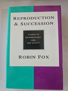 REPRODUCTION AND SUCCESSION: STUDIES IN ANTHROPOLOGY, LAW, By Robin Fox HCDJ - Imagen 1 de 9