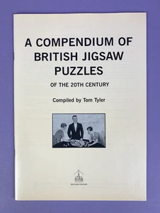 A Compendium of British Jigsaw Puzzles of The 20th Century By Tom Tyler SIGNED - Picture 1 of 8