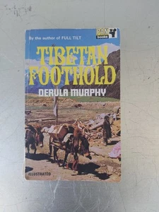 Tibetan Foothold by Dervla Murphy 1966 Dalai Lama, Himalayas Pan Books Paperback - Imagen 1 de 8