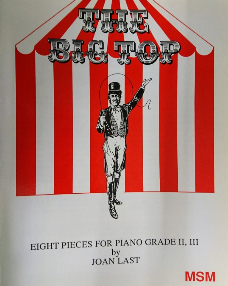 The Big Top Piano 8 Circus Pieces Joan Last Grades 2 - 3 Sheet Music Book __-- - Image 1 of 2