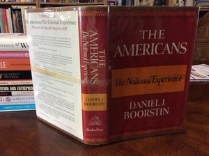 THE AMERICANS: THE NATIONAL EXPERIENCE by DANIEL J. BOORSTIN (1965 HC/DJ) - Picture 1 of 13