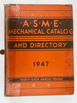 1947  ASME Mechanical Catalog & Directory Manufacturers Power Systems + - Image 1 of 4