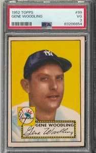 1952 Topps Baseball Gene Woodling #99  PSA 3 Fresh slab NM  N23 Sharp Centered - Picture 1 of 2