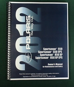2012 Polaris Sportsman 850 XP EPS ATV Owner's Manual: 148 Pages & Clear Covers! - Picture 1 of 1