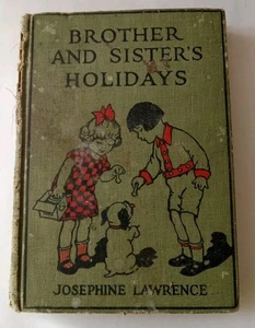 1921 Brother And Sister's Holidays, Hardcover Kids Book - Imagen 1 de 11