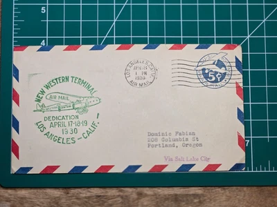 1930 Los Angeles Air Terminal Dedication First Flight Cover UC1 Airmail - Image 1 of 4