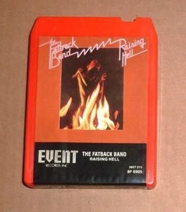 8 TRACK TAPE by THE FATBACK BAND "RAISING HELL" (1975) FUNK-SOUL / EVENT 8F 6905 - Picture 1 of 2