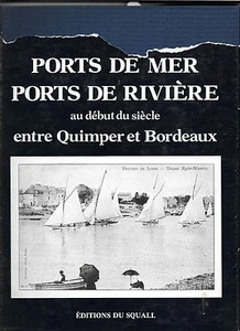PORTS DE MER-PORTS DE RIVIERE - Foto 1 di 1