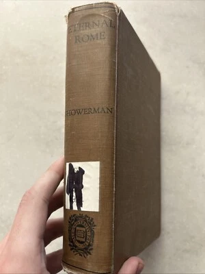 Eternal Rome by Grant Showerman, Textbook Ed. / 1924 Hardcover - Image 1 of 4