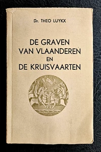 De Graven van Vlaanderen en de Kruisvaarten - geschiedenis - Picture 1 of 4