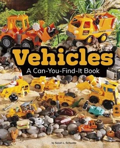Vehicles: A Can-You-Find-It Book by Sarah L. Schuette (English) Hardcover Book - Picture 1 of 1